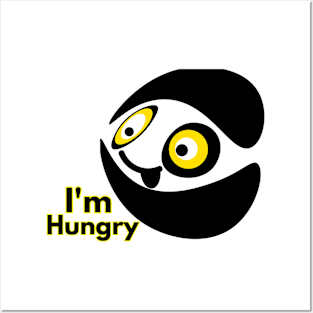 I'm Hungry Posters and Art